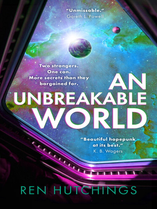 Title details for An Unbreakable World by Ren Hutchings - Available